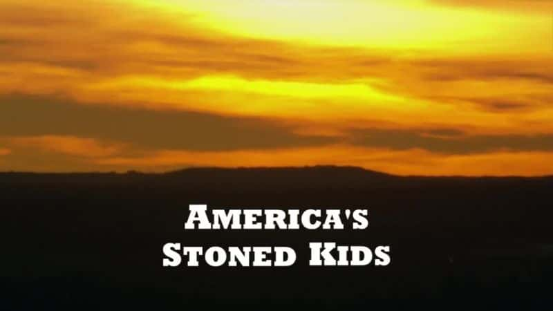 ¼Ƭ/America's Stoned Kids-Ļ