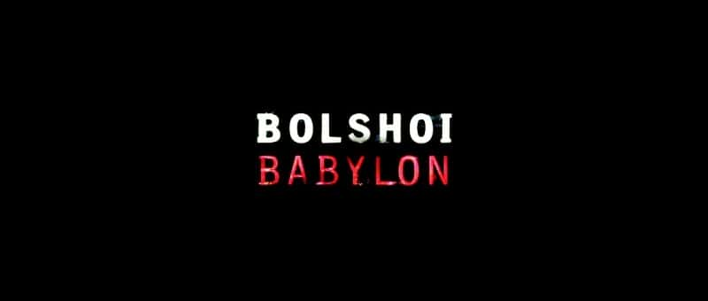 ¼ƬĪ˹ƴԺİͱ/Bolshoi's Babylon-Ļ