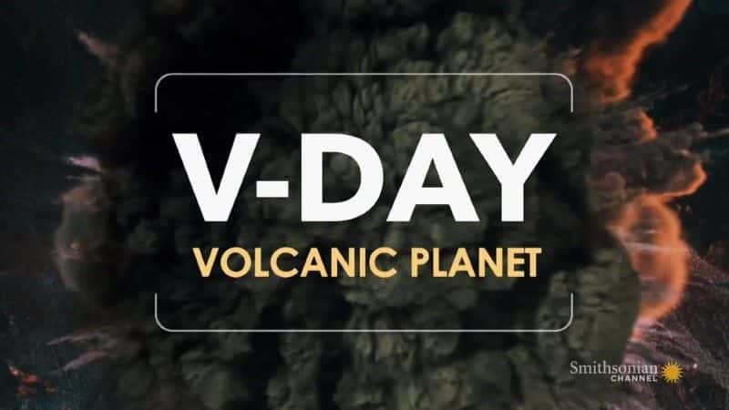 ¼ƬVգɽ/V-Day: Volcanic Planet-Ļ