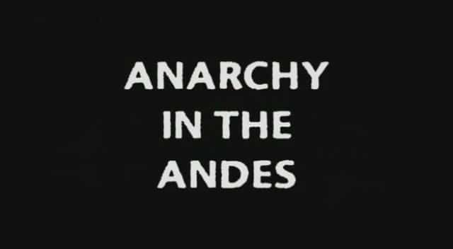 ¼Ƭάǣ˹ɽ״̬/Bolivia: Anarchy in the Andes-Ļ