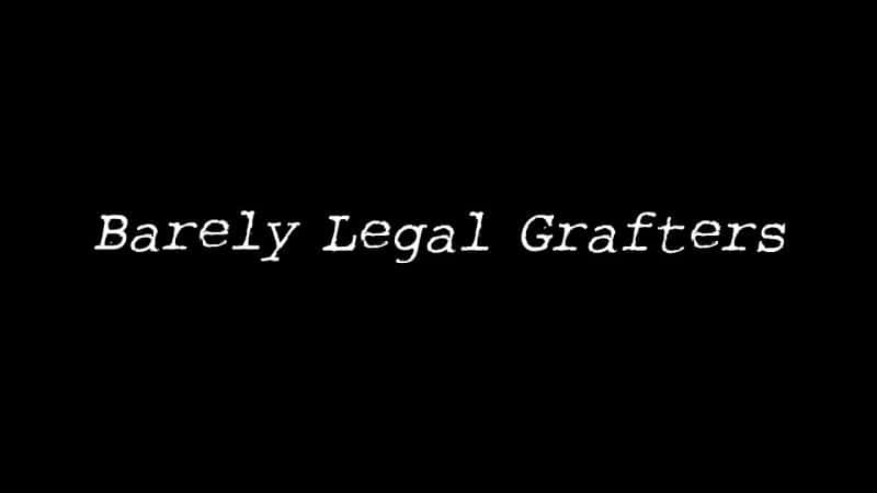 ¼ƬոպϷթ/Barely Legal Grafters-Ļ