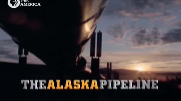 ¼Ƭ˹ӹܵ/The Alaska Pipeline-Ļ