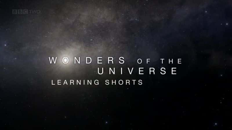 ¼Ƭ漣ѧϰƬ/Wonders of the Universe: Learning Shorts-Ļ