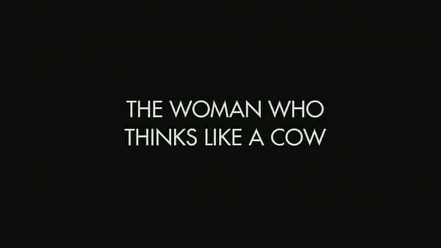 ¼Ƭţһ˼Ů/The Woman who Thinks Like a Cow-Ļ