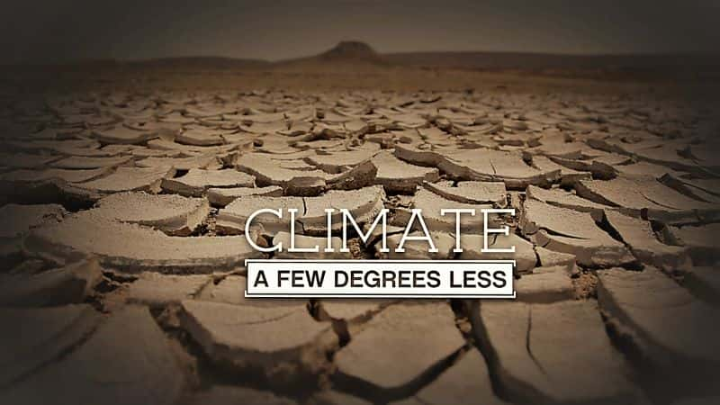 ¼Ƭټ/Climate: A Few Degrees Less-Ļ