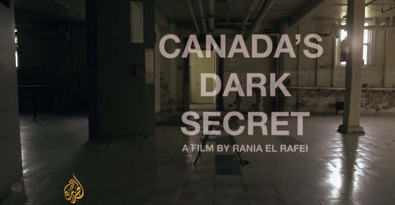 ¼Ƭôĺڰ/Canada's Dark Secret-Ļ