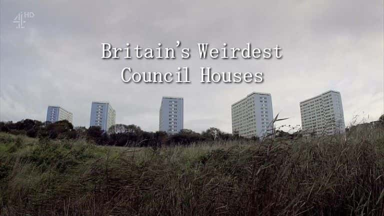 ¼ƬӢֵ/Britain's Weirdest Council Houses-Ļ