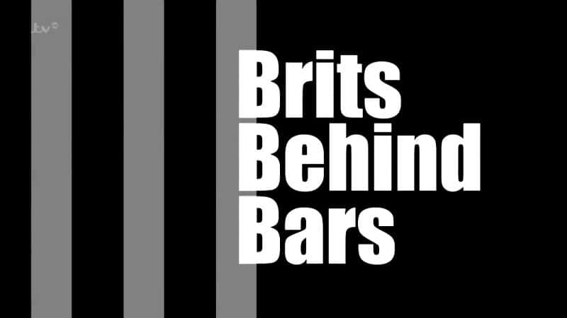 ¼ƬӢ/Brits Behind Bars-Ļ