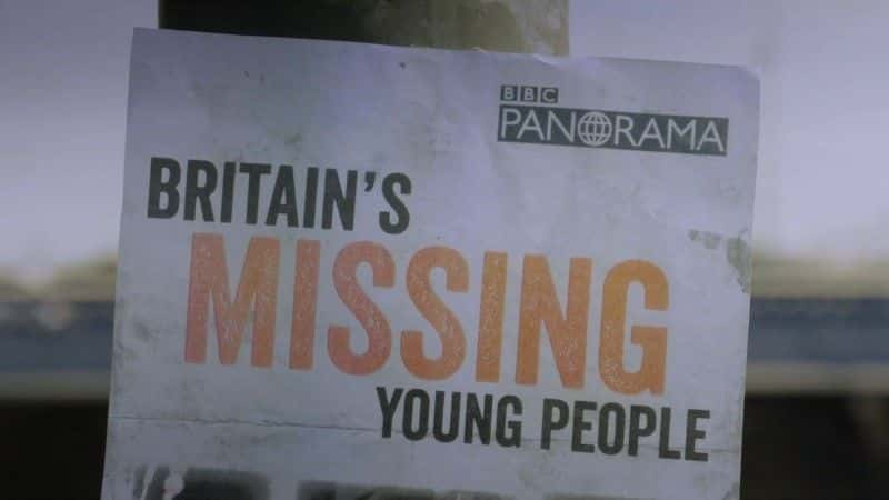 ¼ƬӢʧٵ/Britain's Missing Young People-Ļ