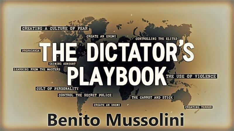 ¼ƬߵϷϵ13ֱСī/The Dictators Playbook Series 1: Part 3 Benito Mussolini-Ļ