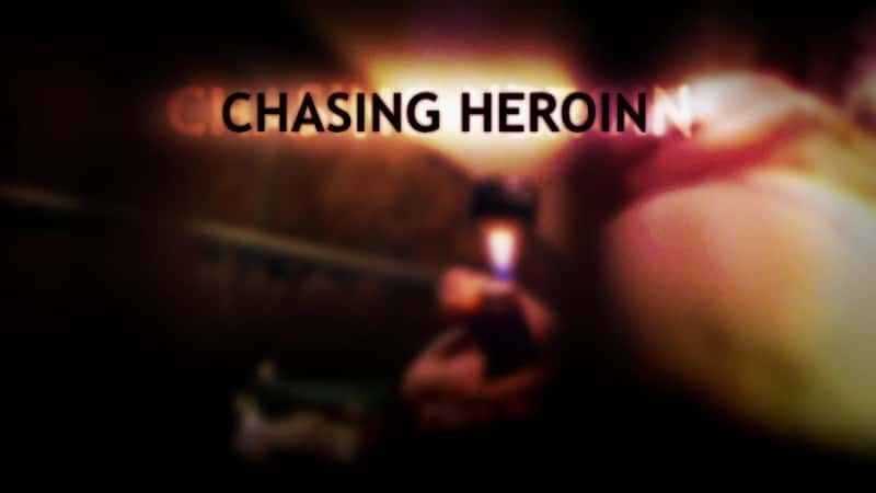 ¼Ƭ׷/Chasing Heroin-Ļ