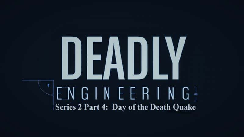 ¼Ƭϵ24֣֮/Deadly Engineering Series 2 Part 4: Day of the Death Quake-Ļ