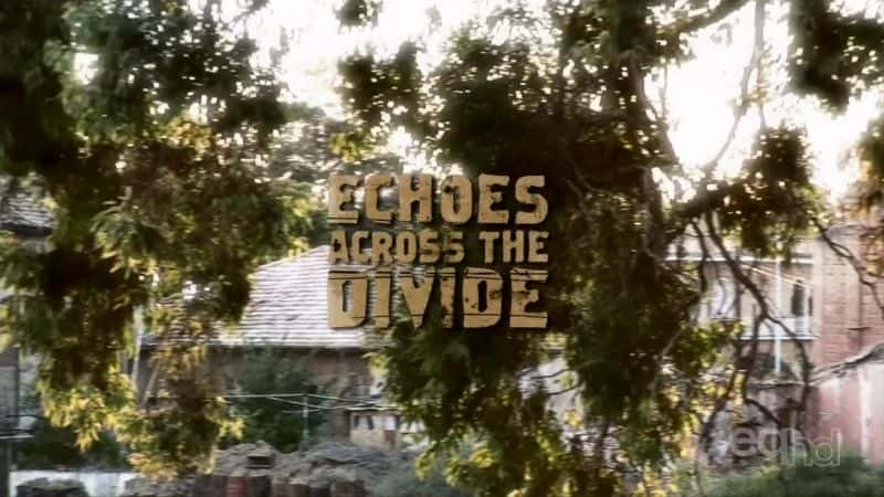 ¼Ƭ/Echoes Across the Divide-Ļ