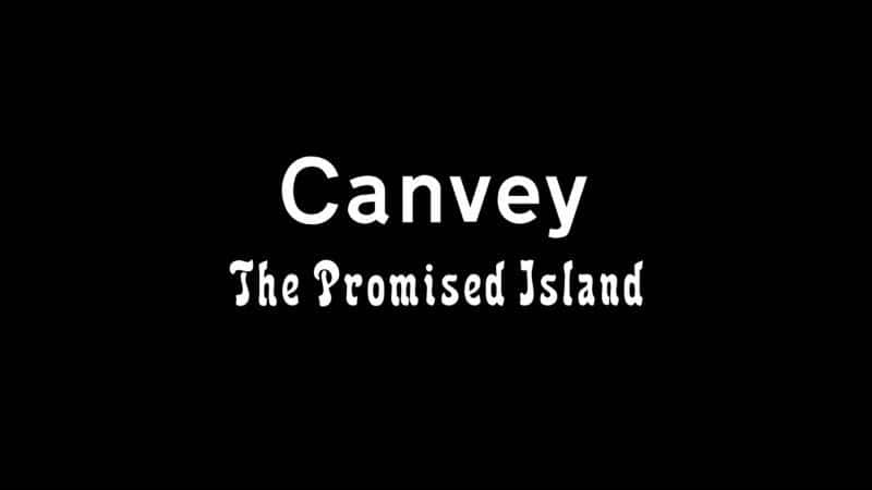 ¼Ƭάŵĵ/Canvey: The Promised Island-Ļ