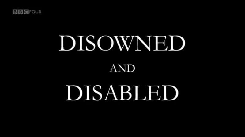 ¼ƬͲм/Disowned and Disabled-Ļ