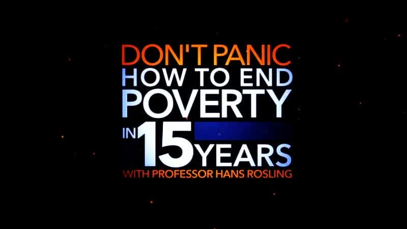 ¼ƬҪֻ-15սƶ/Dont Panic - How to End Poverty in 15 Years-Ļ