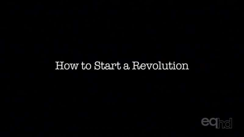 ¼Ƭηһ/How to Start a Revolution-Ļ