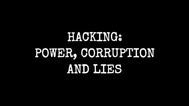 ¼ƬڿͣȨܺͻ/Hacking: Power Corruption and Lies-Ļ