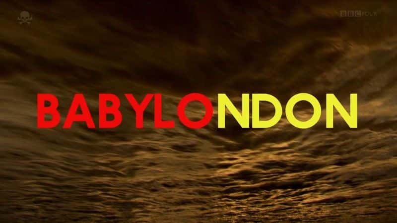 ¼Ƭ׶أִͱ/London: The Modern Babylon-Ļ