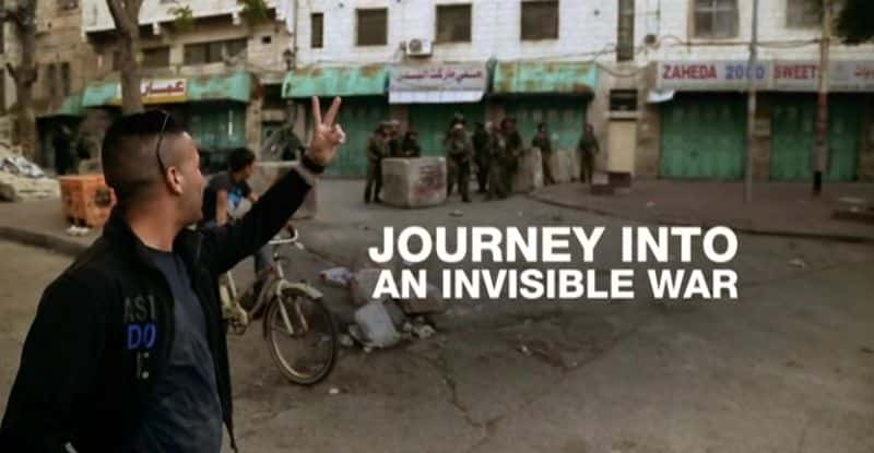 ¼Ƭ뿴ս/Journey into an Invisible War-Ļ