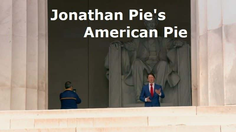 ¼Ƭɭɵ/Jonathan Pie's American Pie-Ļ