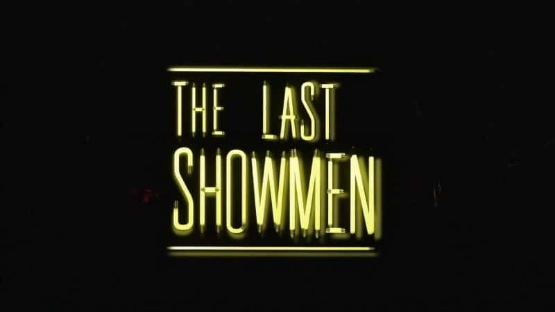 ¼ƬԱ/The Last Showmen-Ļ