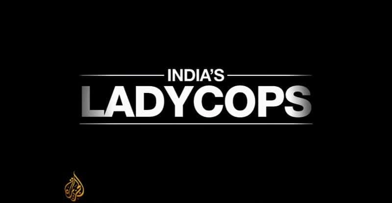 ¼ƬӡȵŮ/India's Ladycops-Ļ