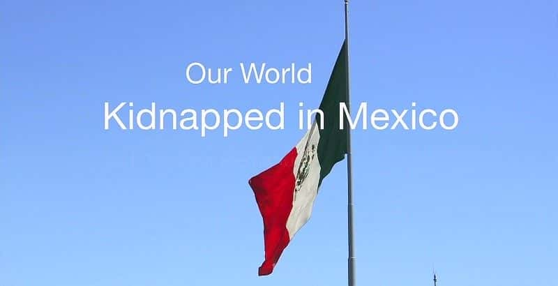 ¼Ƭī类/Kidnapped in Mexico-Ļ