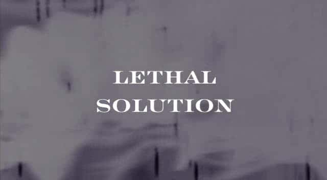 ¼Ƭ/Lethal Solution-Ļ