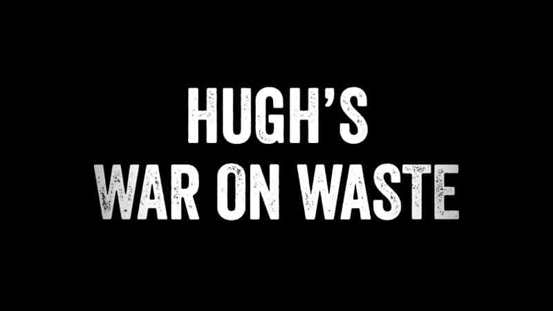 ¼Ƭݵ˷ս/Hugh's War on Waste-Ļ