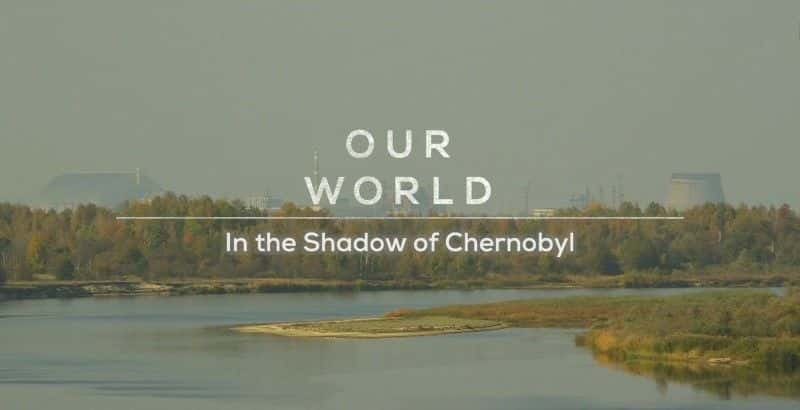 ¼ƬжŵӰ/In the Shadow of Chernobyl-Ļ