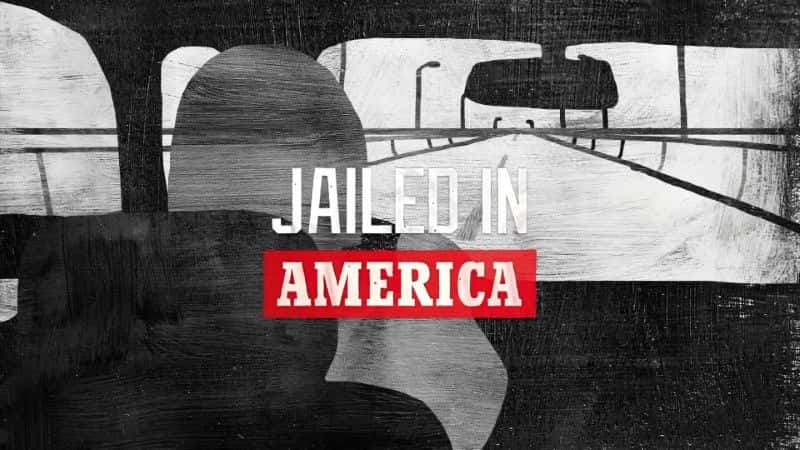 ¼Ƭ/Jailed in America-Ļ