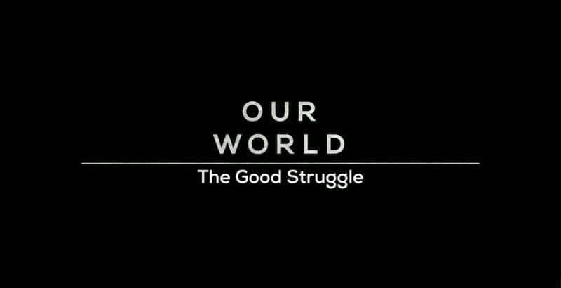 ¼Ƭѵķܶ/The Good Struggle-Ļ