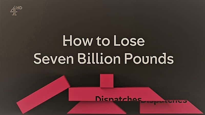 ¼ƬμʮӢ/How to Lose Seven Billion Pounds-Ļ