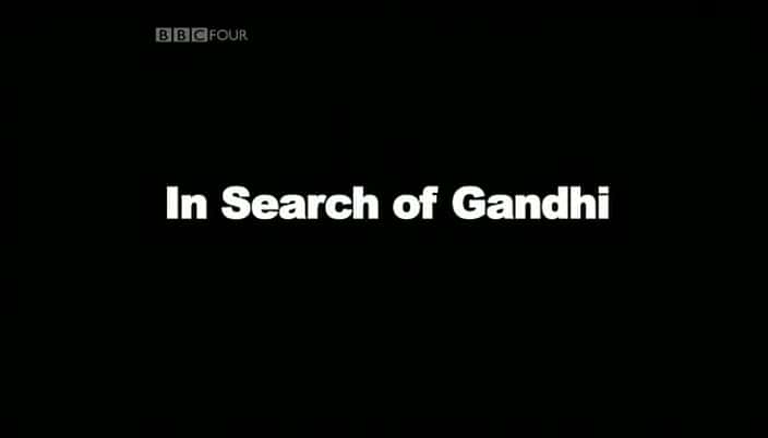 ¼ƬѰҸʵ/In Search of Gandhi-Ļ