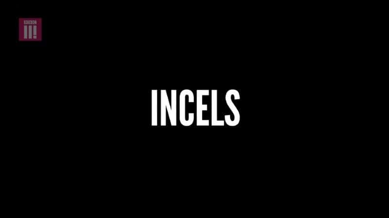 ¼Ƭڰڲ/Inside the Secret World of Incels-Ļ