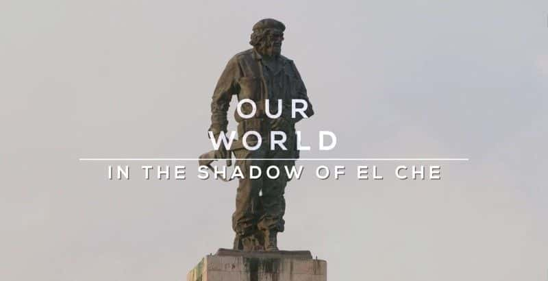 ¼ƬСӰ/In the Shadow of El Che-Ļ