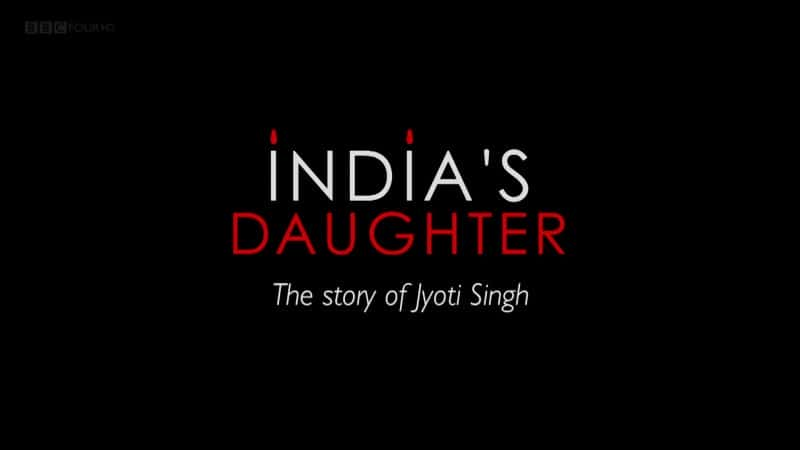 ¼ƬӡȵŮ/India's Daughter-Ļ