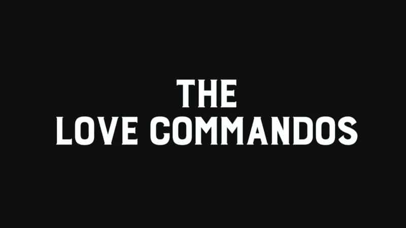 ¼Ƭָӹ/Love Commandos-Ļ