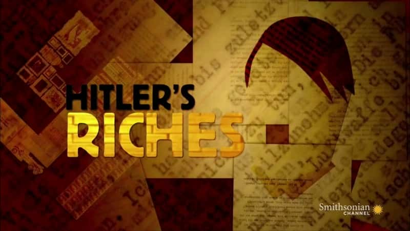 ¼ƬϣյĲƸ/Hitler's Riches-Ļ