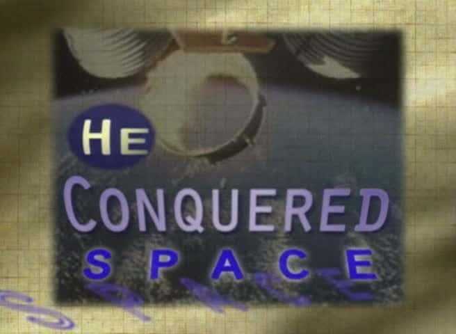 ¼Ƭ̫/He Conquered Space-Ļ