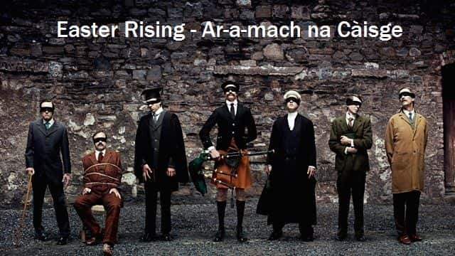 ¼Ƭ壺Ar-a-mach na Caisge/Easter Rising: Ar-a-mach na Caisge-Ļ