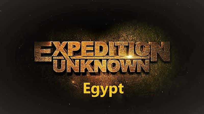 ¼ƬԶδ֪ϵ4/Expedition Unknown Series 4: Egypt-Ļ