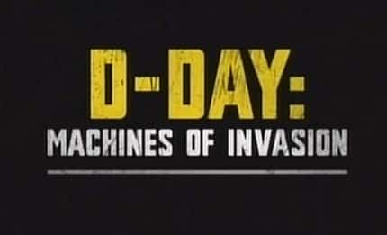 ¼ƬD-Day ֻ/D-Day Machines of Invasion-Ļ