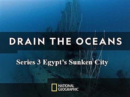 ¼Ƭˮϵ3ûĳ/Drain the Oceans Series 3: Egypts Sunken City-Ļ