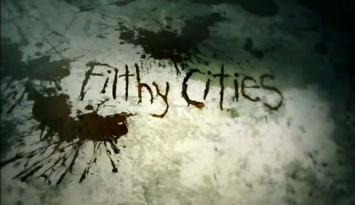 ¼Ƭĳ/Filthy Cities-Ļ