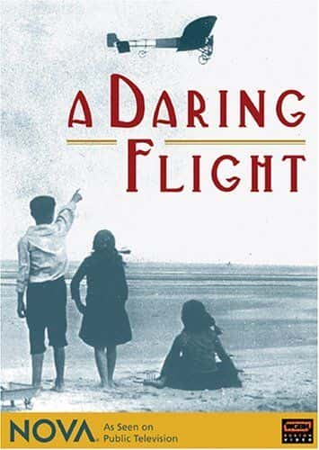 ¼Ƭ󵨵ķ/A Daring Flight-Ļ