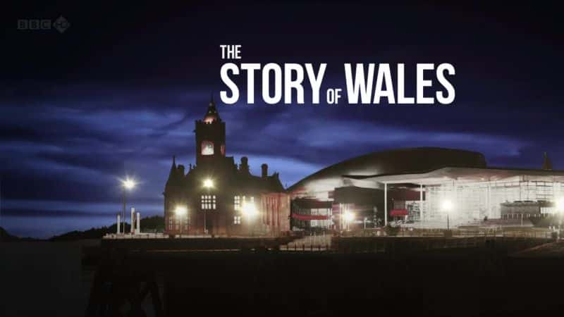 ¼ƬʿĹ/The Story of Wales-Ļ