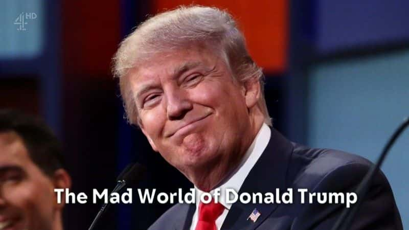 ¼Ƭɵ¡յķ/The Mad World of Donald Trump-Ļ