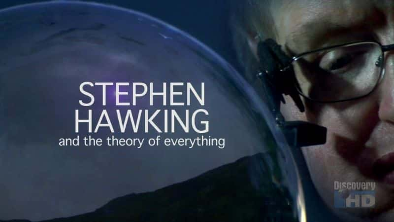 ¼Ƭʷٷҡ/Stephen Hawking and the Theory of Everything-Ļ